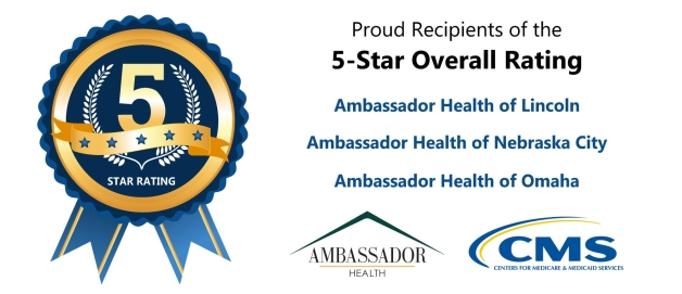 Ambassador Health Nebraska Campuses Earn 5-Star Rating