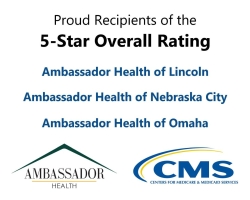 Ambassador Health Nebraska Campuses Earn 5-Star Rating